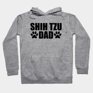 Shih Tzu Dad - Shih Tzu Dog Dad Hoodie